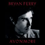 Bryan Ferry 'Avonmore'